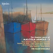 Sir Malcolm Arnold : Chamber Music, Vol. 3 cover image