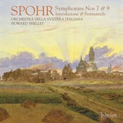 Spohr : Symphonies Nos. 7 & 9 cover image