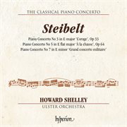 Steibelt : Piano Concertos Nos. 3, 5 & 7 Hyperion Classical Piano Concerto 2) cover image