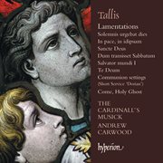 Tallis : Lamentations & Other Sacred Music cover image
