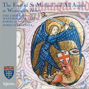 The Feast of St Michael & All Angels at Westminster Abbey cover image