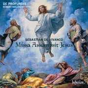 Vivanco : Missa Assumpsit Jesus & Motets cover image