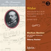 Widor : Piano Concertos Nos. 1 & 2; Fantaisie (Hyperion Romantic Piano Concerto 55) cover image