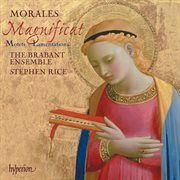 Morales : Magnificat, Motets & Lamentations cover image