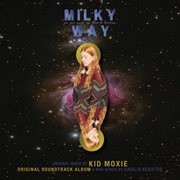 Milky Way [Original Soundtrack Album] cover image