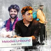 Melodies Unbound : Indie 2023 cover image