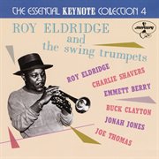 Roy Eldridge And The Swing Trumpets : The Essential Keynote Collection 4 cover image