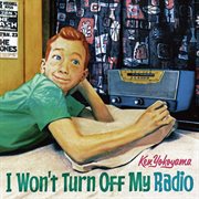 I Won't Turn Off My Radio cover image