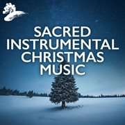 Sacred instrumental Christmas music cover image