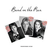 Band on the run : underdubbed mixes cover image