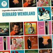 BIG BOX : Legendäre Original-Alben. Gerhard Wendland cover image