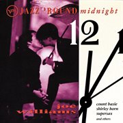 Jazz 'round midnight. Joe Williams cover image