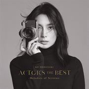 Actor's the best : melodies of screens cover image