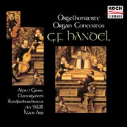 Handel : Organ Concertos Nos. 2- 6 cover image