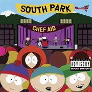 Chef Aid : South Park cover image
