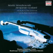 Godard : Violin Concerto No. 2 in G Minor, Op. 131 / Moszkowski. Violin Concerto in C Major, Op. 30 cover image