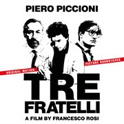 Tre Fratelli [Original Soundtrack] cover image