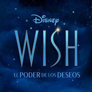 Wish : Banda Sonora Original en Español cover image