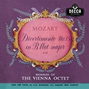 Mozart : Divertimento No. 15 in B-Flat Major, K. 287; Divertimento in E-Flat Major, K. 113 [Vienna Oc cover image