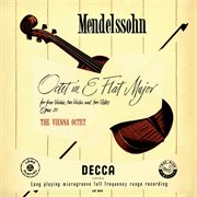 Mendelssohn : Octet, Op. 20; Schubert. Octet, D. 803 [Vienna Octet. Complete Decca Recordings Vol. 2 cover image
