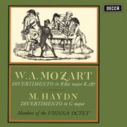 Mozart : Divertimento, K. 287; M. Haydn. Divertimento [Vienna Octet. Complete Decca Recordings Vol cover image