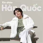 Xin Chào Hàn Quốc cover image