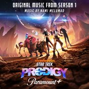 Star Trek Prodigy [Original Music from the Series / Season 1] cover image
