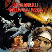 I criminali della galassia [Original Soundtrack] cover image