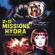 2+5 Missione Hydra [Original Soundtrack] cover image