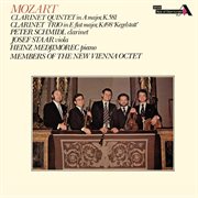 Mozart : Clarinet Quintet, K. 581; Clarinet Trio, K. 498 'Kegelstatt Trio' [New Vienna Octet; Vienna cover image