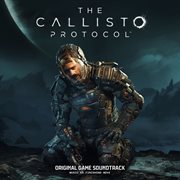 The callisto protocol [original game soundtrack] cover image