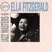 Verve jazz masters 6: ella fitzgerald : Ella Fitzgerald cover image