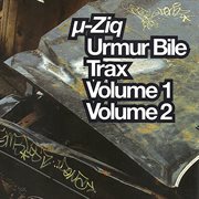 Urmur bile trax [volume 1 & 2] cover image
