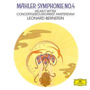 Mahler: Symphony No. 4 in G Major : Symphony No. 4 in G Major cover image
