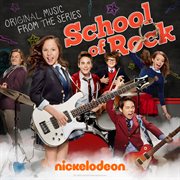 School of rock [original music from the series] cover image