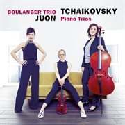 Juon, tchaikovsky: piano trios : Piano Trios cover image