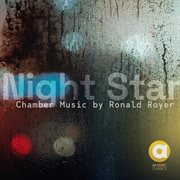 Night star: chamber music : Chamber Music cover image