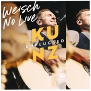 Weisch no [live unplugged] : unplugged cover image