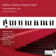Festival debuts 2019: live recording (ruhr piano festival) : Live Recording (Ruhr Piano Festival) cover image