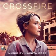 Crossfire [original television soundtrack] cover image