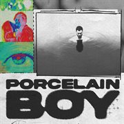 Porcelain boy cover image