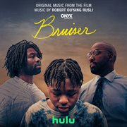 Bruiser [original music from the film] cover image