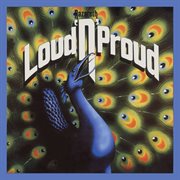 Loud 'n' proud [expanded edition] cover image