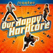 Our Happy Hardcore cover image