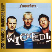 Wicked! [20 Years Of Hardcore Expanded Edition / Remastered] cover image