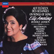 Auf Flügeln des Gesanges [Elly Ameling – The Philips Recitals, Vol. 23] cover image