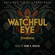 The watchful eye [original series soundtrack] cover image