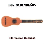 Llamarme guanche cover image