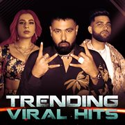 Trending viral hits cover image