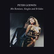80s Remixes, Singles and B-Sides : Sides cover image